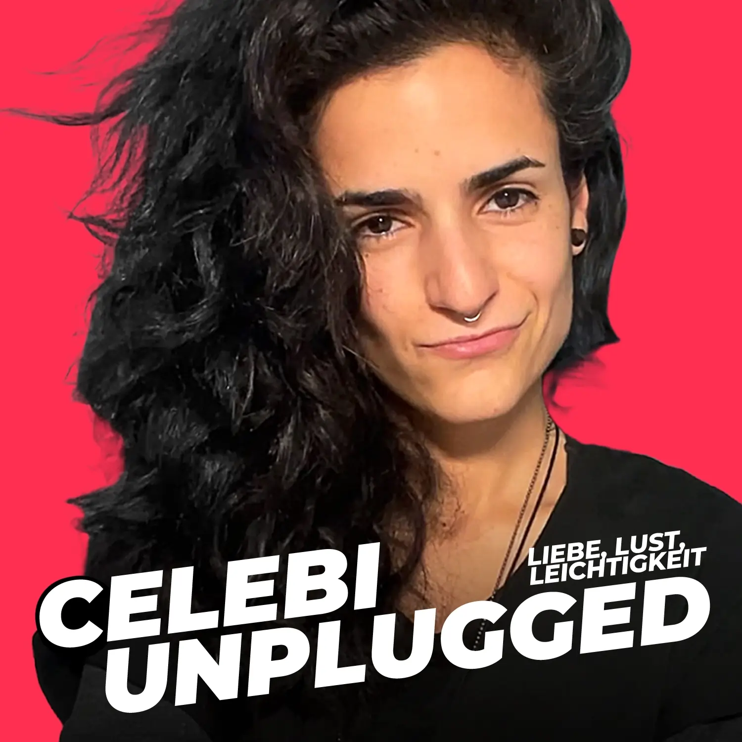 Celebi Unplugged, der Podcast